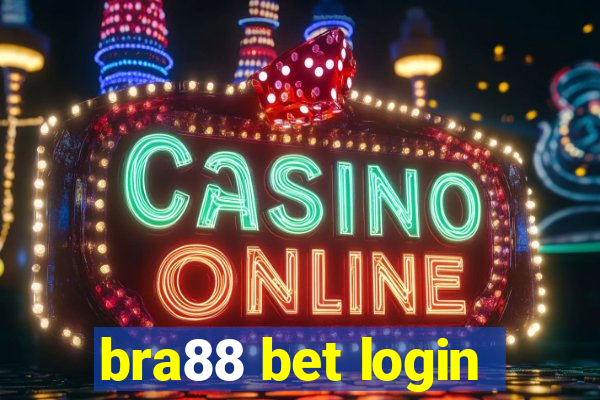 bra88 bet login